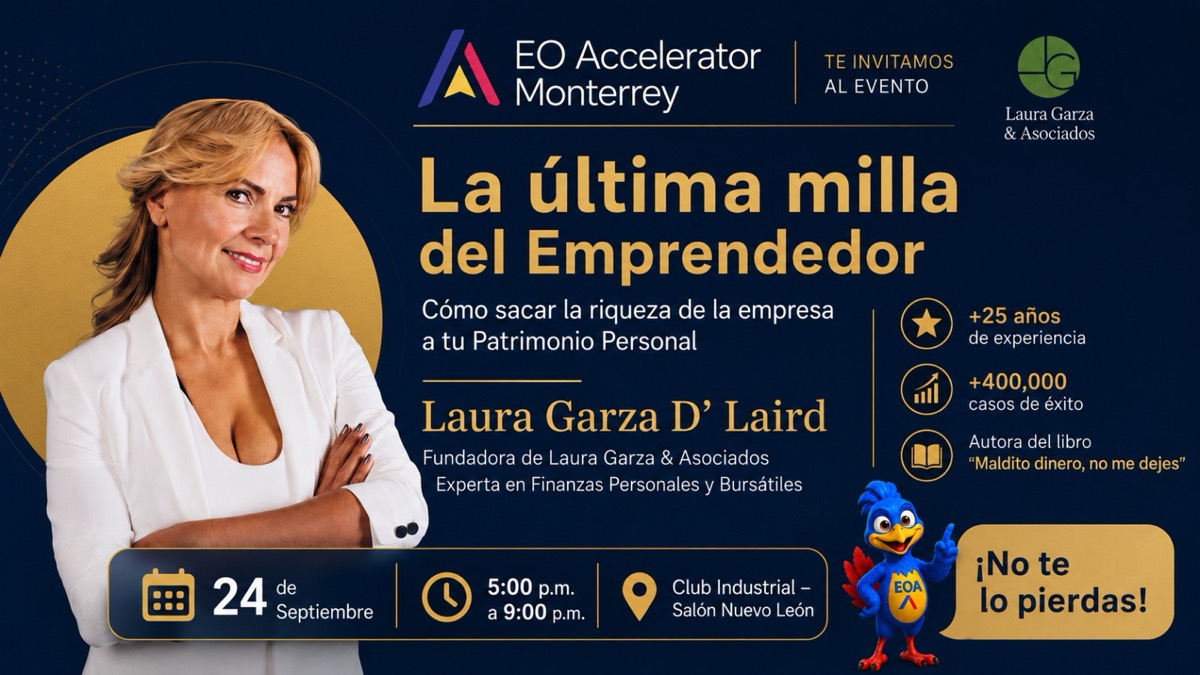 La última milla del Emprendedor — Laura Garza